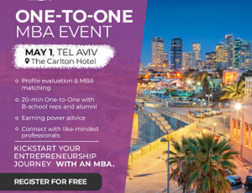 MEET STANFORD, MIT SLOAN, HEC PARIS, IMD, IESE & MANY OTHERS AT THE ACCESS MBA EVENT IN TEL AVIV